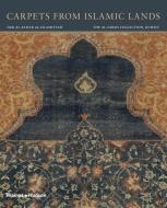 Carpets from Islamic Lands di Friedrich Spuhler edito da Thames & Hudson Ltd