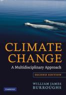 Climate Change di William James Burroughs edito da Cambridge University Press