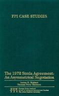 The 1972 Simla Agreement di Imtiaz H. Bokhari, Thomas Perry Thornton edito da Rowman & Littlefield