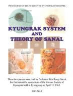 Kyungrak System and Theory of Sanal di Bong-Han Kim edito da CuriousPages Publishing
