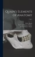 Quain's Elements of Anatomy; v.3: pt.4 di Jones Quain edito da LIGHTNING SOURCE INC