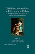 Childhood and Pethood in Literature and Culture edito da Taylor & Francis Ltd