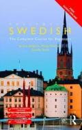 Colloquial Swedish di Jennie Ahlgren, Jennie Savenberg, Philip Holmes, Gunilla Serin edito da Taylor & Francis Ltd