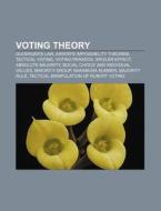 Voting theory di Books Llc edito da Books LLC, Reference Series