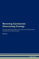 Reversing Carotenosis di Health Central edito da Raw Power
