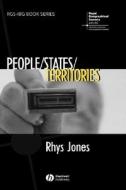 People - States - Territories di Rhys Jones edito da Wiley-Blackwell