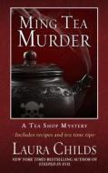 Ming Tea Murder di Laura Childs edito da Wheeler Publishing Large Print