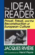 The Ideal Reader di Jacques Riviere edito da Taylor & Francis Inc