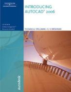 Introducing Autocad 2006 di G. V. Krishnan, Thomas A. Stellman edito da Cengage Learning, Inc