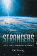 Strangers di Phil Hinsley edito da AuthorHouse UK