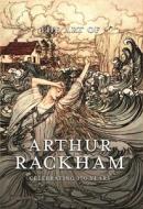 The Art Of Arthur Rackham edito da Pook Press