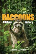 Raccoons: Raccoons di Samuel I. Zeveloff edito da SMITHSONIAN INST PR