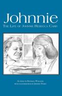 Johnnie Carr: A Quiet Life of Activism di Randall Williams edito da NEWSOUTH BOOKS
