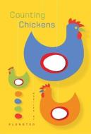 Counting Chickens di Flensted edito da Blue Apple Books