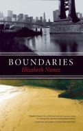 Boundaries di Elizabeth Nunez edito da Akashic Books