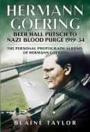 Hermann Goering di Blaine Taylor edito da Fonthill Media LLc