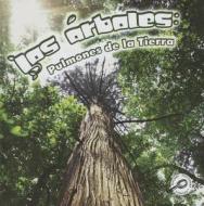 Los Arboles: Pulmones de la Tierra = Trees: Earth's Lungs di Barbara L. Webb edito da Rourke Educational Media