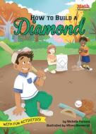 How to Build a Diamond: Angles di Michelle Parsons edito da KANE PR
