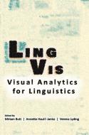 LingVis di MIRIAM BUTT edito da Centre for the Study of Language & Information