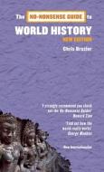 The No-Nonsense Guide to World History di Chris Brazier edito da New Internationalist Publications Ltd