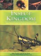 Insect Kingdom di John Farndon, Jen Green edito da Anness Publishing