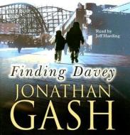 Finding Davey di Jonathan Gash edito da Ulverscroft