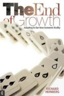 The End of Growth di Richard Heinberg edito da Clairview Books