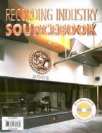 Recording Industry Sourcebook [With CDROM] edito da Artistpro.com