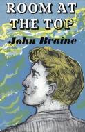 Room at the Top di John Braine edito da VALANCOURT BOOKS