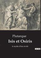 Isis et Osiris di Plutarque edito da Culturea