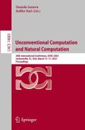Unconventional Computation and Natural Computation edito da Springer Nature Switzerland