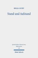 Stand und Aufstand di Kolja Lichy edito da Mohr Siebeck GmbH & Co. K