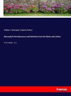 Macready's Reminiscences and Selections from his Diaries and Letters di William C. Macready, Frederick Pollock edito da hansebooks