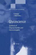 Glycoscience edito da Springer Berlin Heidelberg