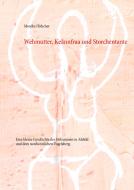 Wehmutter, Keännfraa und Storchentante di Monika Hölscher edito da Books on Demand