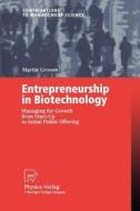 Entrepreneurship in Biotechnology di Martin Grossmann edito da Physica-Verlag HD