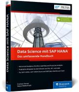 Data Science mit SAP HANA di Andreas Forster, Stojan Maleschlijski edito da Rheinwerk Verlag GmbH