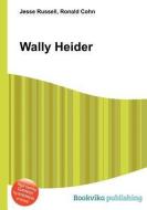 Wally Heider edito da BOOK ON DEMAND LTD