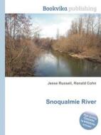 Snoqualmie River edito da Book On Demand Ltd.