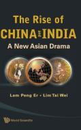 The Rise of China and India edito da World Scientific Publishing Company