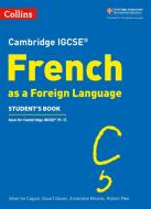 Cambridge IGCSE (TM) French Student's Book di Severine Capjon, Stuart Glover, Amandine Moores, Robert Pike edito da HarperCollins Publishers