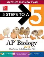 5 Steps To A 5 Ap Biology di Mark Anestis, Kellie Ploeger Cox edito da Mcgraw-hill Education - Europe