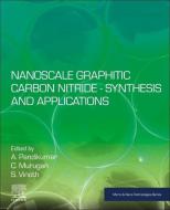 Nanoscale Graphitic Carbon Nitride edito da ELSEVIER