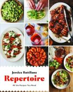 Repertoire: All the Recipes You Need di Jessica Battilana edito da LITTLE BROWN & CO