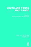 Youth and Young Adulthood di Andy Furlong edito da Routledge