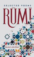 Rumi: Selected Poems di Rumi edito da IXIA PR