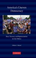 America's Uneven Democracy di Zoltan L. Hajnal edito da Cambridge University Press