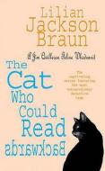 The Cat Who Could Read Backwards (The Cat Who... Mysteries, Book 1) di Lilian Jackson Braun edito da Headline Publishing Group