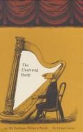 The Unstrung Harp di Edward Gorey edito da Bloomsbury Publishing Plc