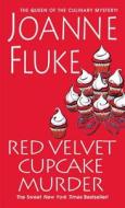 Red Velvet Cupcake Murder di Joanne Fluke edito da Kensington Publishing
